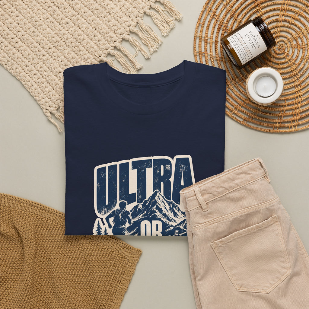 Ultra Or Nothing T-Shirt – unisex t-shirt by PrintMyDream