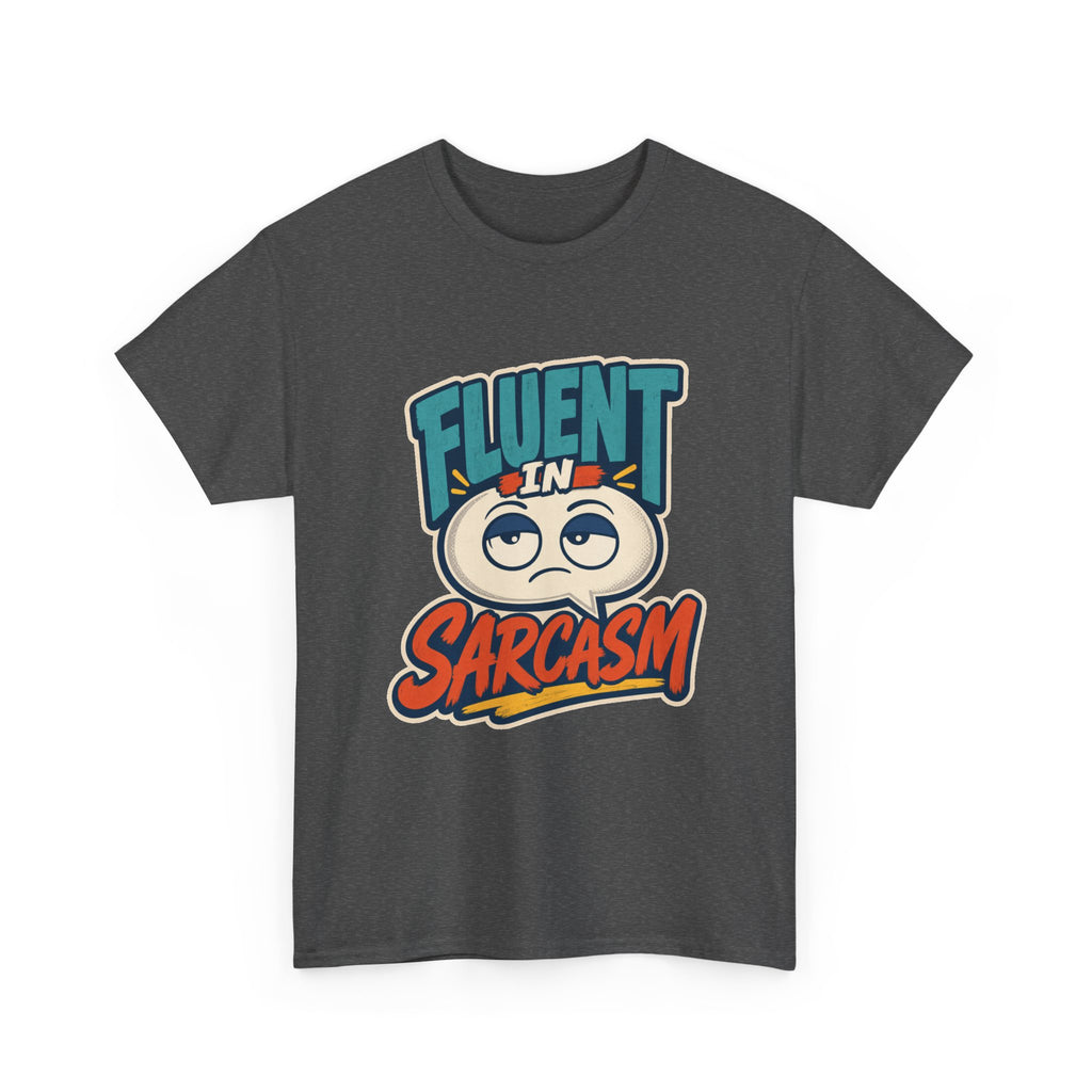 Sarcasm T-Shirt – unisex t-shirt by PrintMyDream