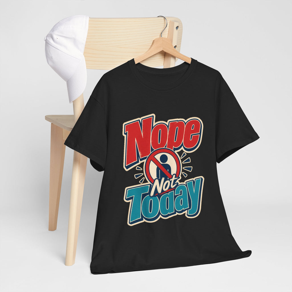 Introvert T-Shirt - Say Nope Not Today to Socializing