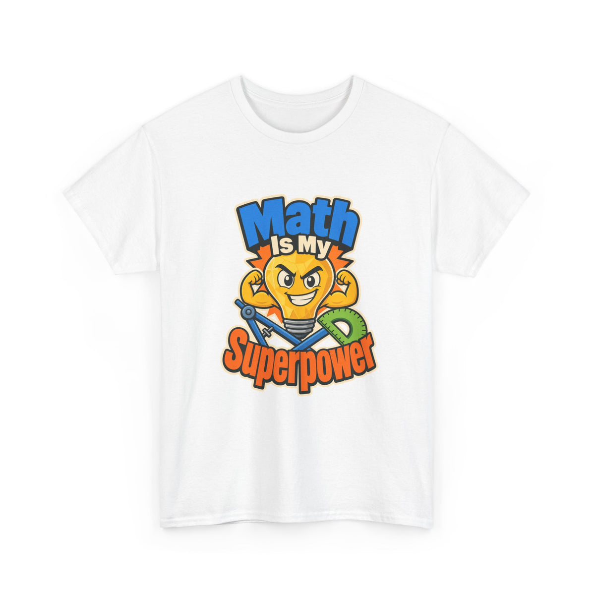Math Is My Superpower T-Shirt – unisex t-shirt by PrintMyDream