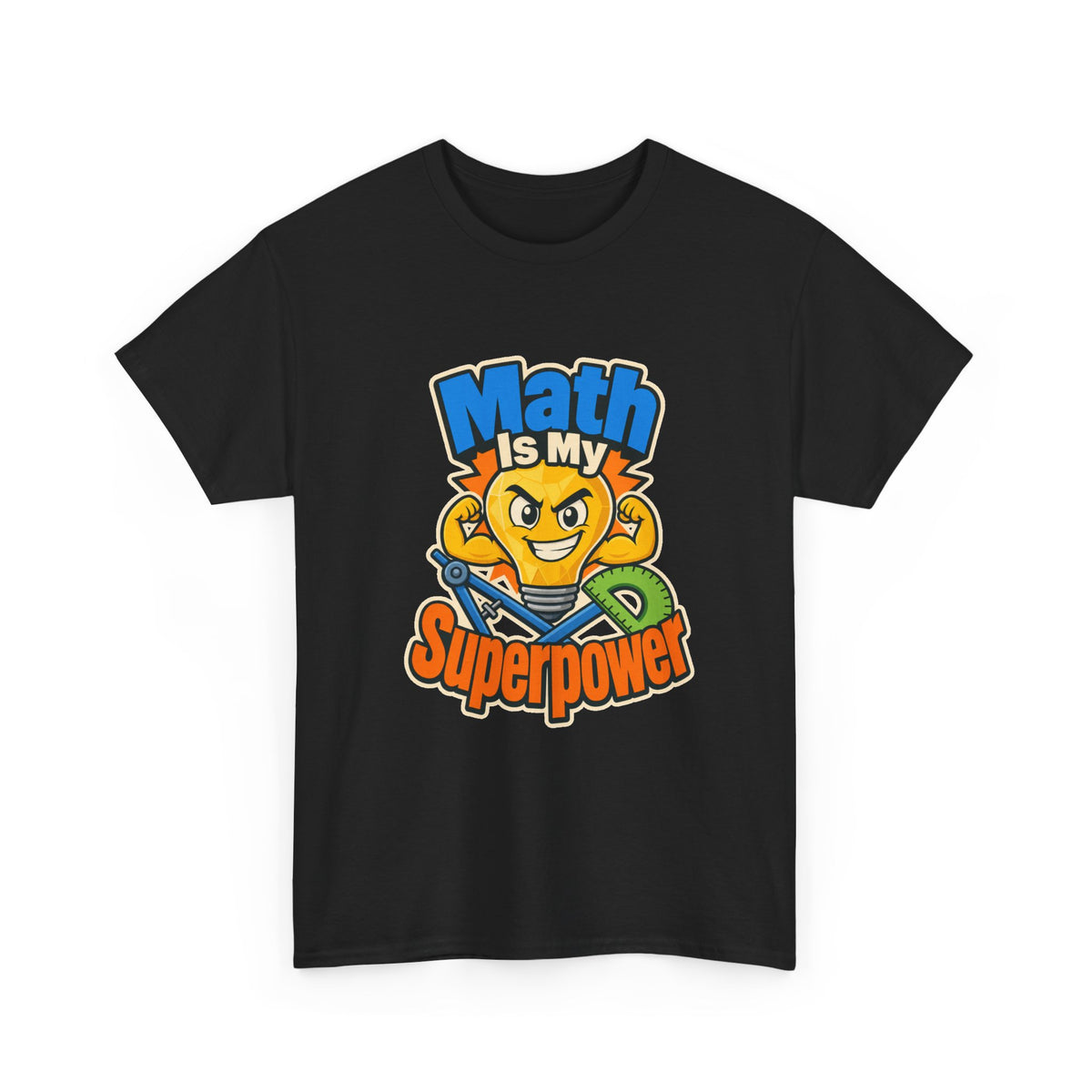 Math Is My Superpower T-Shirt – unisex t-shirt by PrintMyDream