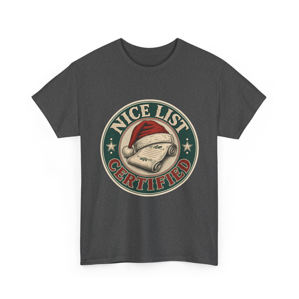 Nice List Certified Christmas T-Shirt – unisex t-shirt by PrintMyDream