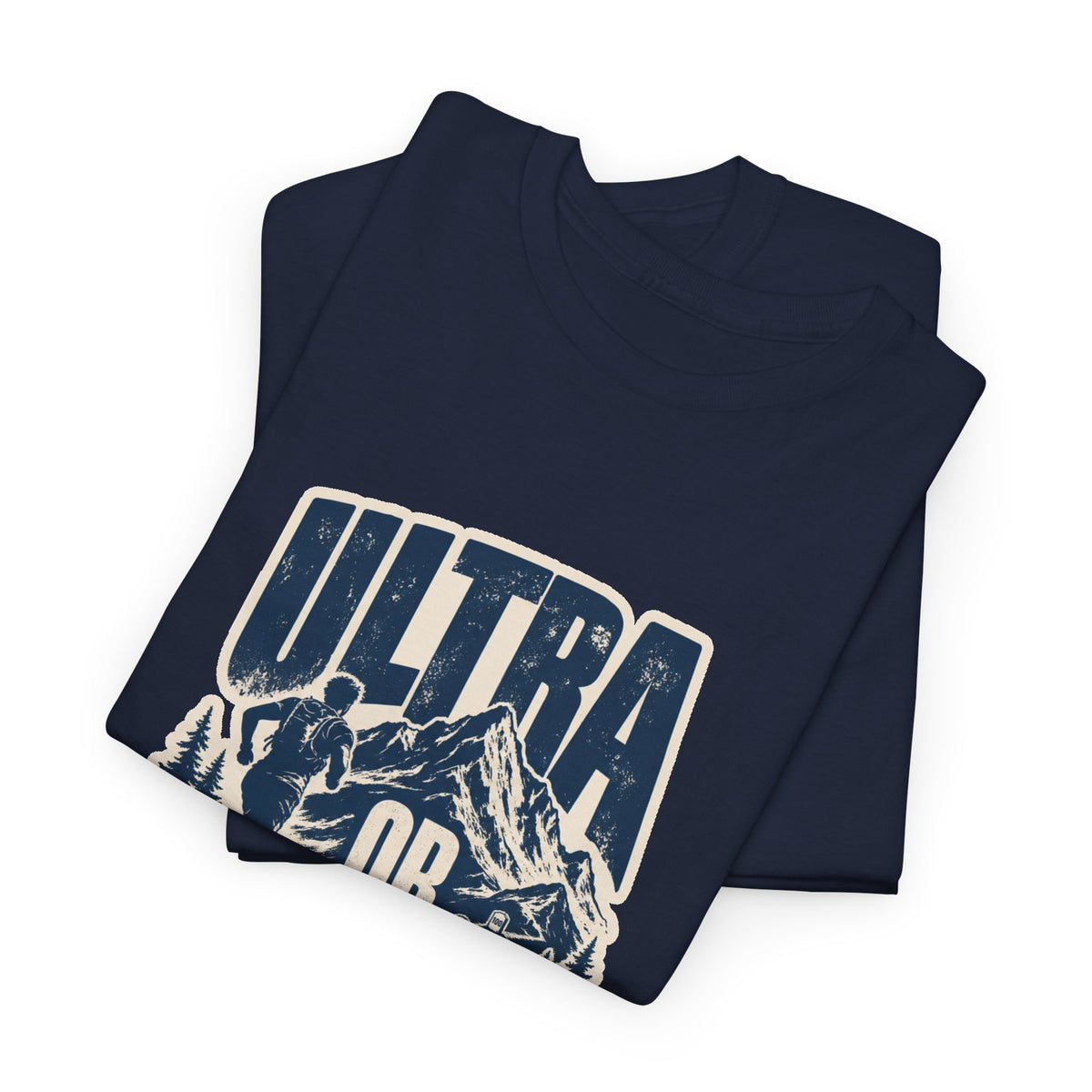 Ultra Or Nothing T-Shirt – unisex t-shirt by PrintMyDream