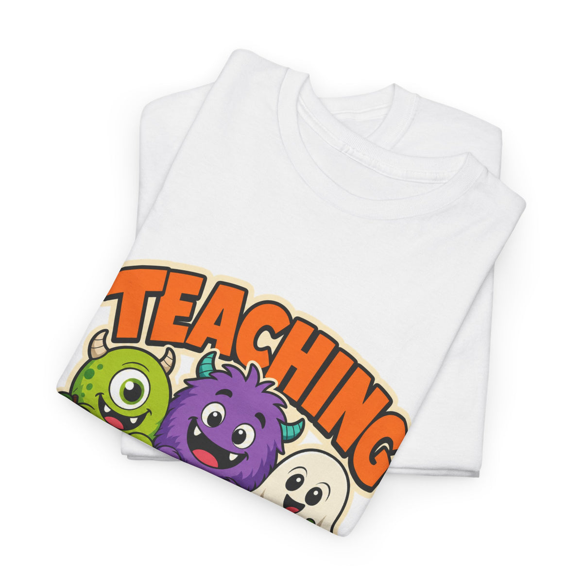 Teaching Little Monsters T-Shirt – unisex t-shirt by PrintMyDream