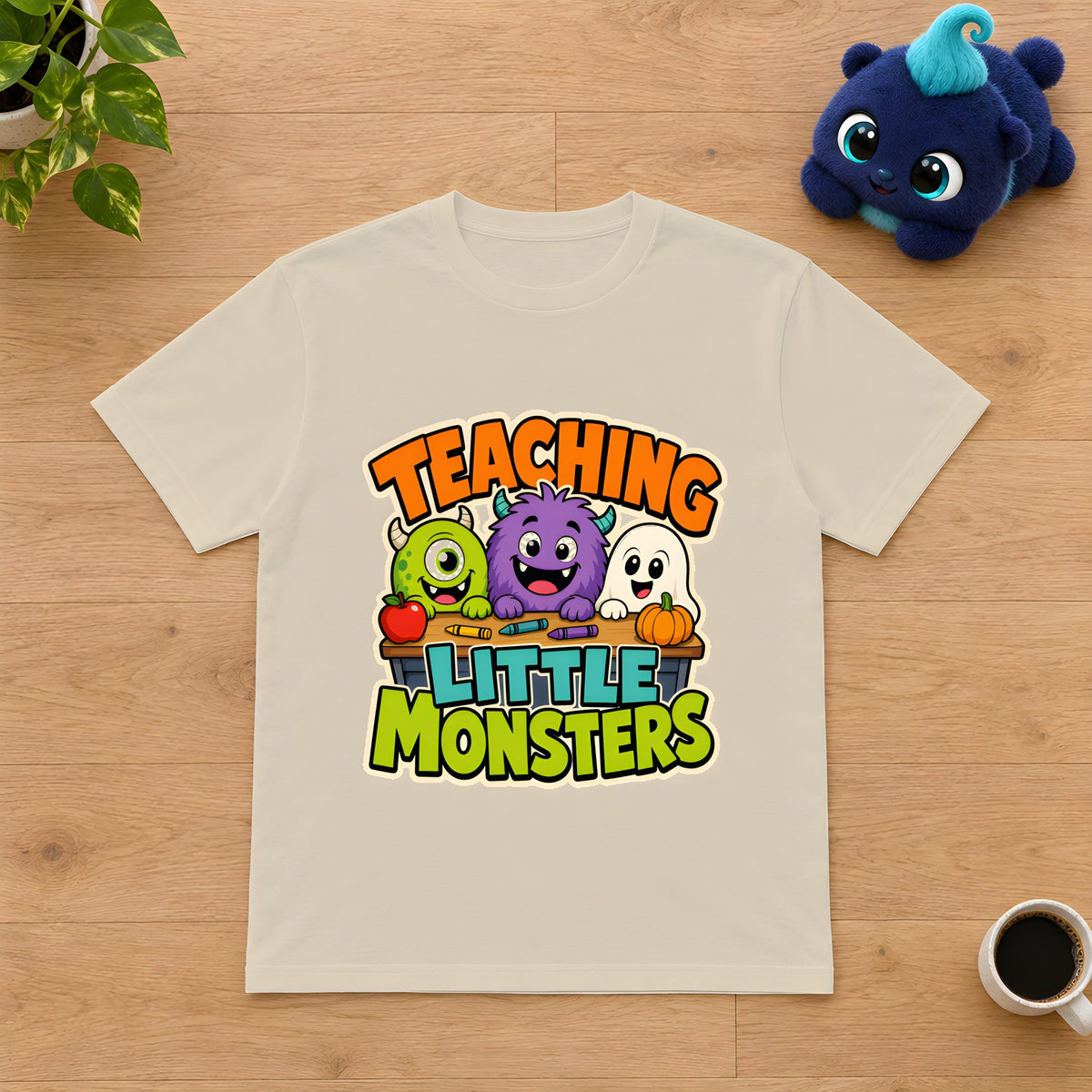 Teaching Little Monsters T-Shirt, Fun Teacher Apparel – Sand t-shirt styled with Plip